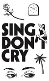 Sing, Don't Cry: Selections from KMAC and Private Collections