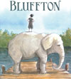 Buster Keaton’s Bluffton: A Graphic Novel by Matt Phelan