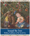 Around the Tree: Holiday Traditions in the Soviet Era