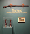 The Hunt: Selections from the Decorative Arts Collection 